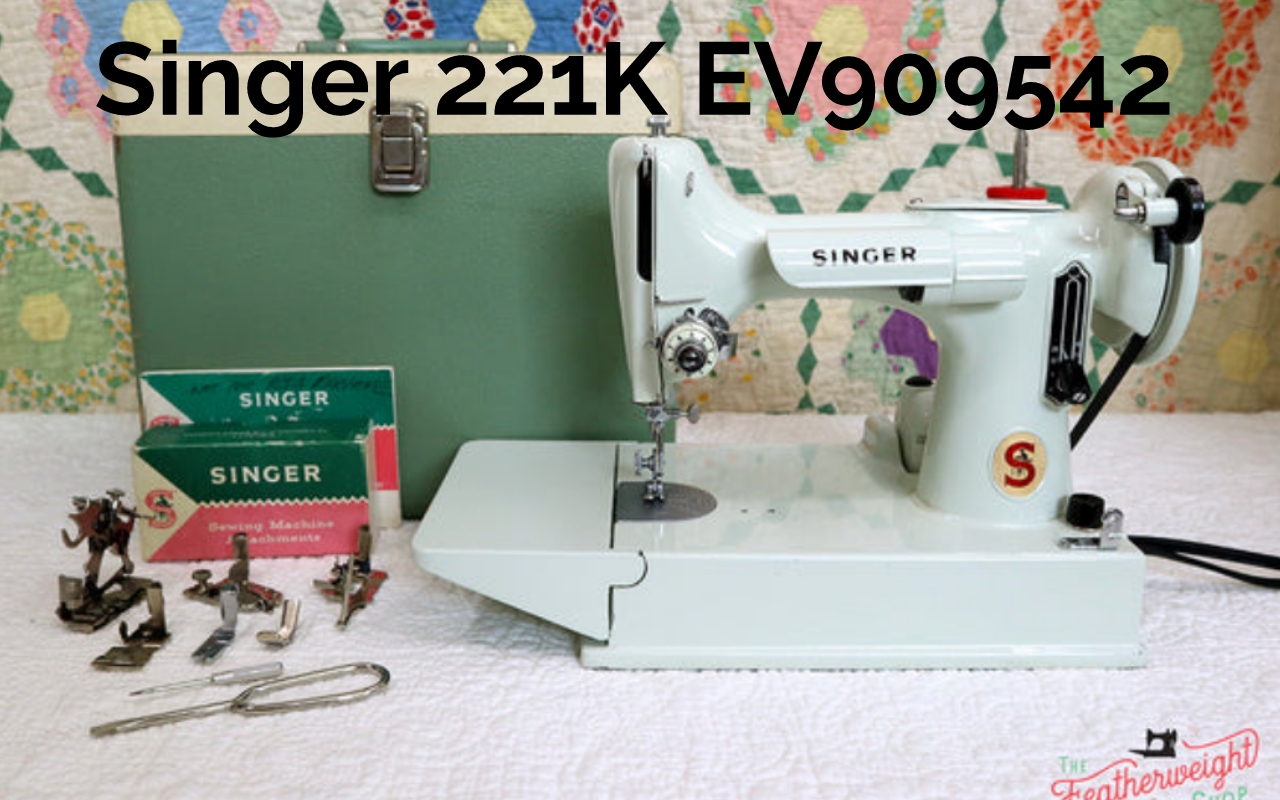 Singer 221K EV909542: A Comprehensive Guide to the Ultimate Sewing Machine